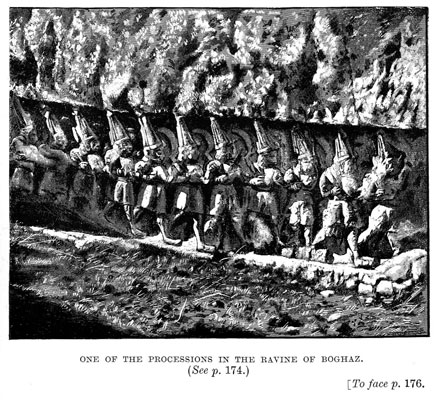 One of the processions in the ravine at Boghaz [op. p.174]