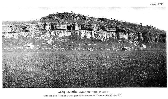 PLATE XIV. 'Arak el-Emir - Cliffs of the Prince, with the two tiers of caves, part of the Fortress of Tyrus or Sur, c. 180 B.C. – facing p.427